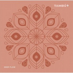 Tambú+ 10" Deep Flow